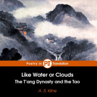 Title: Like Water or Clouds, Author: A. S. Kline