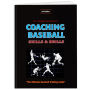 Coaching Baseball Skills & Drills