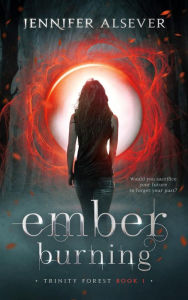 Title: Ember Burning: Trinity Forest Book 1, Author: Jennifer Alsever