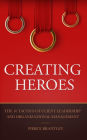 Creating Heroes