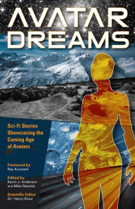 Title: Avatar Dreams, Author: Kevin J. Anderson