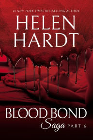 Title: Blood Bond: 6, Author: Helen Hardt