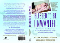 Title: Blessed to Be Unwanted, Author: Candace Webb-Hendeson