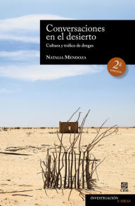 Title: Conversaciones en el desierto, Author: Natalia Mendoza Rockwell