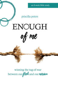 Title: Enough of Me, Author: Priscilla Peters