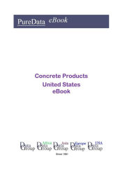 Title: Concrete Products United States, Author: Editorial DataGroup USA