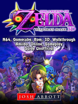 The Legend Of Zelda Majoras Mask 3ds N64 Gamecube Rom 3d Walkthrough Amiibo Online Gameplay Guide Unofficialnook Book - roblox galaxy wiki bosses