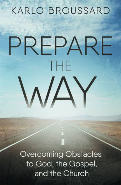 Prepare the Way