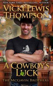 Title: A Cowboy's Luck, Author: Vicki Lewis Thompson