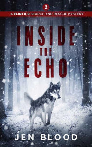 Title: Inside the Echo, Author: Jen Blood
