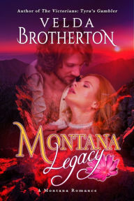 Title: Montana Legacy, Author: Velda Brotherton