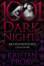 No Reservations (1001 Dark Nights Series Novella)