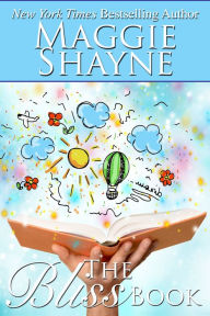 Title: The Bliss Book, Author: Maggie Shayne