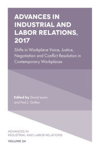 Title: Advances in Industrial and Labor Relations, 2017, Author: David Lewin