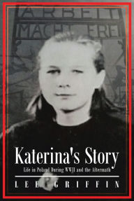 Title: Katerina's Story, Author: Lee Griffin