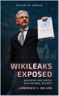 WikiLeaks Exposed