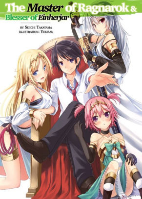 The Master of Ragnarok & Blesser of Einherjar: Volume 1 by Amber