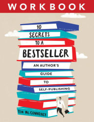 Title: 10 Secrets to a Bestseller, Author: Tim McConnehey