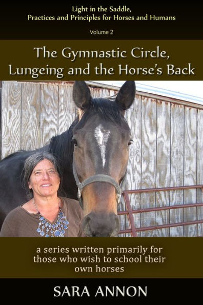 Light in the Saddle, Practices and Principles for Horses and Humans