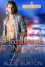 The Heartbreak Contract: Castle Ridge Small Town Romance Book 6