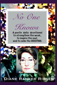 Title: No One Knows, Author: Diane Ranker Riesen