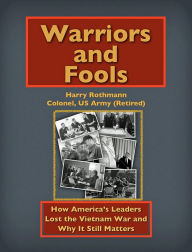 Title: Warriors and Fools, Author: Harry Rothmann