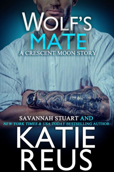 Wolf's Mate (Crescent Moon Series #7)