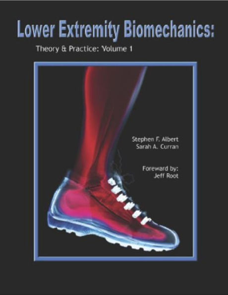 Lower Extremity Biomechanics