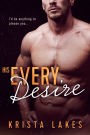 His Every Desire: A Billionaire Seduction