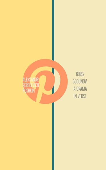 Boris Godunov: a drama in verse