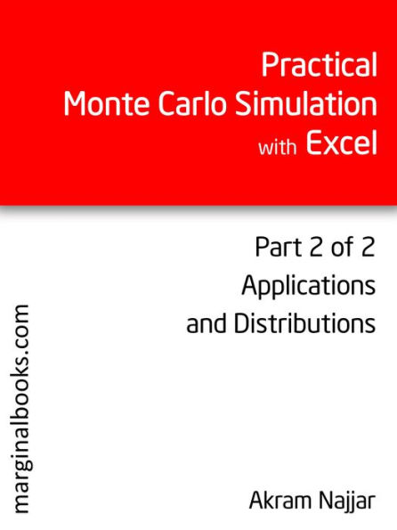 Practical Monte Carlo Simulation with Excel - Part 2 of 2