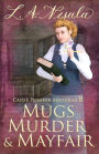 Mugs, Murder, and Mayfair