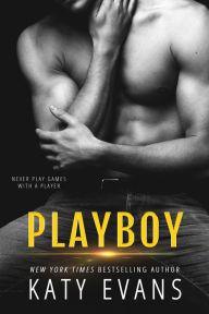 Title: Playboy, Author: Katy Evans