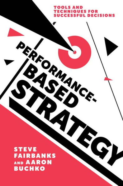 Performance-Based Strategy