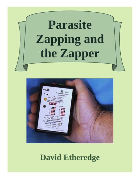 Parasite Zapping and the Zapper