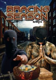 Title: Bracing Season I, Author: Hitta Lo