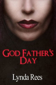 Title: God Father's Day, Author: Lynda Rees