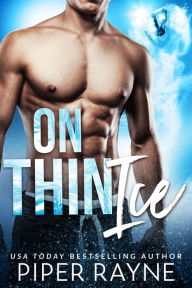 Title: On Thin Ice (Bedroom Games Book 2), Author: Piper Rayne