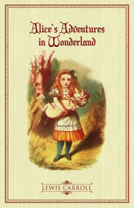 Title: Alice's Adventures in Wonderland, Author: Lewis Carroll