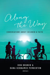 Title: Along the Way, Author: Ron Bruner