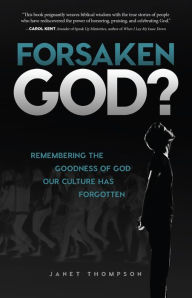 Title: Forsaken God, Author: Janet Thompson