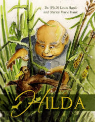 Title: Hilda, Author: Dr. (Ph.D) Louis Hanic