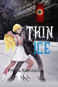 Title: Thin Ice, Author: Frieda Korobkin