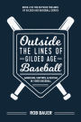 Outside the Lines of Gilded Age Baseball: Gambling, Umpires, and Racism in 1880s Baseball