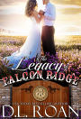 The Legacy of Falcon Ridge (The McLendon Family Saga - Book 8)