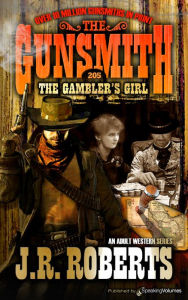 Title: The Gambler's Girl, Author: J. R. Roberts