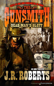 Title: Dead Man's Bluff, Author: J. R. Roberts
