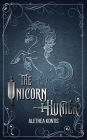 The Unicorn Hunter: A Tale of Arilland