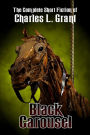 The Black Carousel