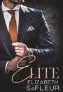 Elite: A hot billionaire romance